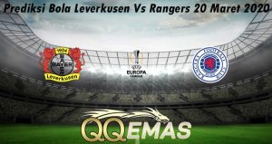 Prediksi Bola Leverkusen Vs Rangers 20 Maret 2020